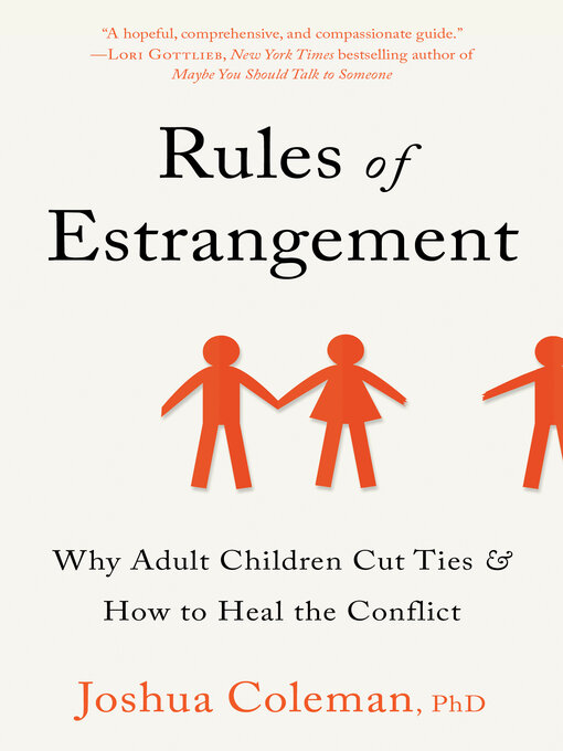 Title details for Rules of Estrangement by Joshua Coleman, PhD - Available